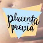 placenta previa