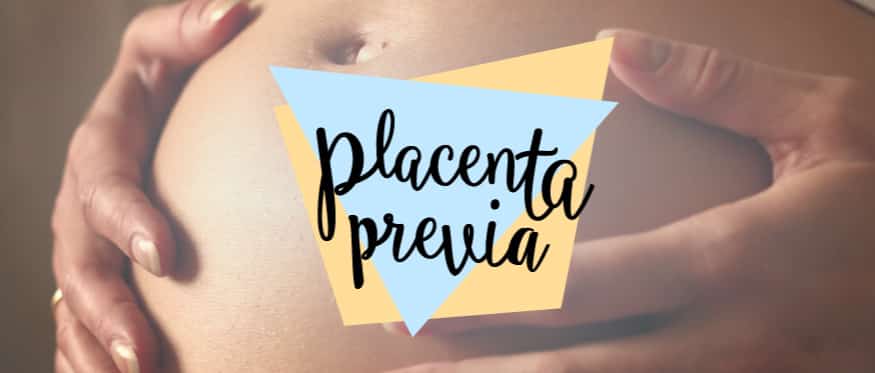 placenta previa