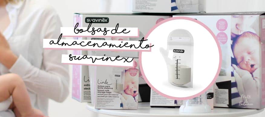 Bolsas de almacenaje Suavinex: el complemento indispensable para